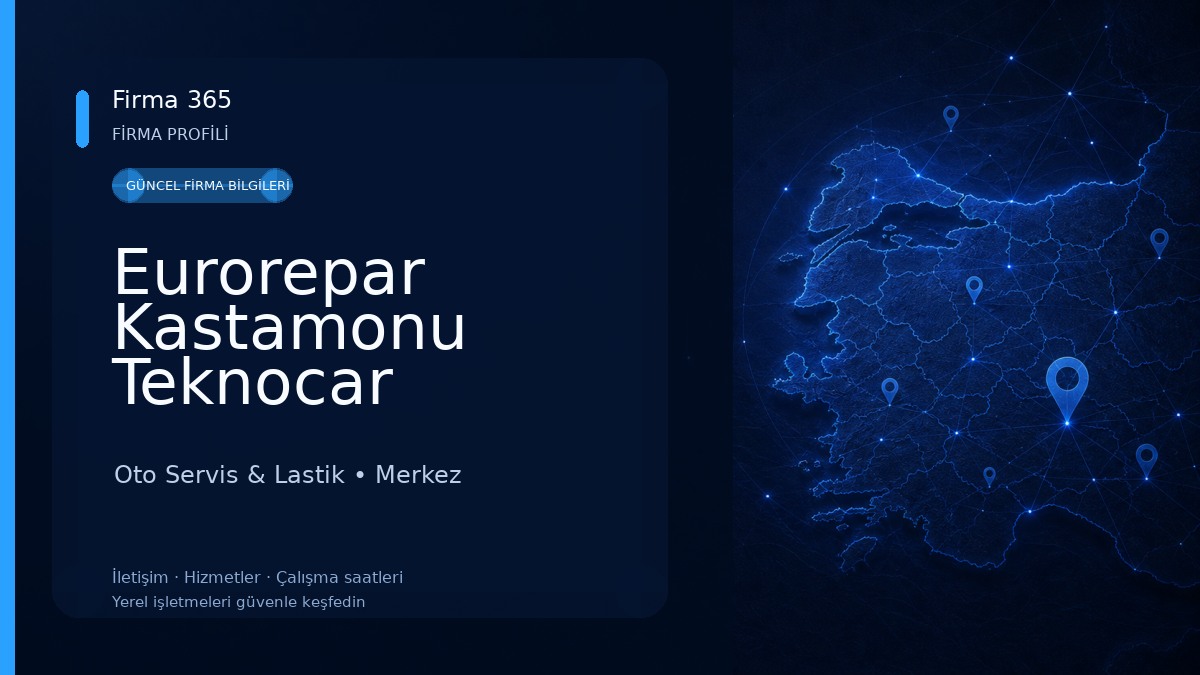 Eurorepar Kastamonu Teknocar Oto Servis & Lastik