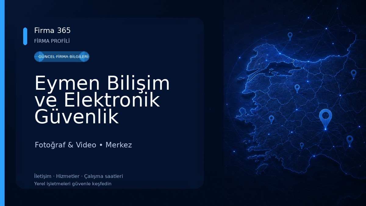 Eymen Bilişim ve Elektronik Güvenlik Sistemleri Fotoğraf & Video