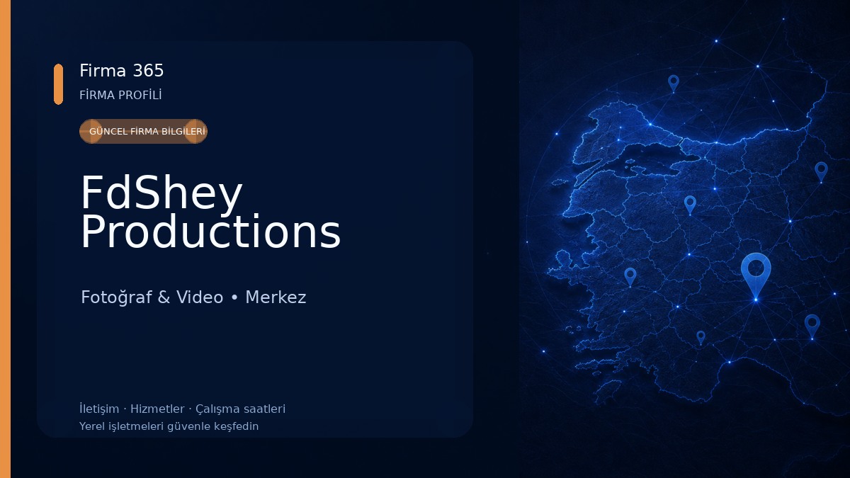 FdShey Productions Fotoğraf & Video