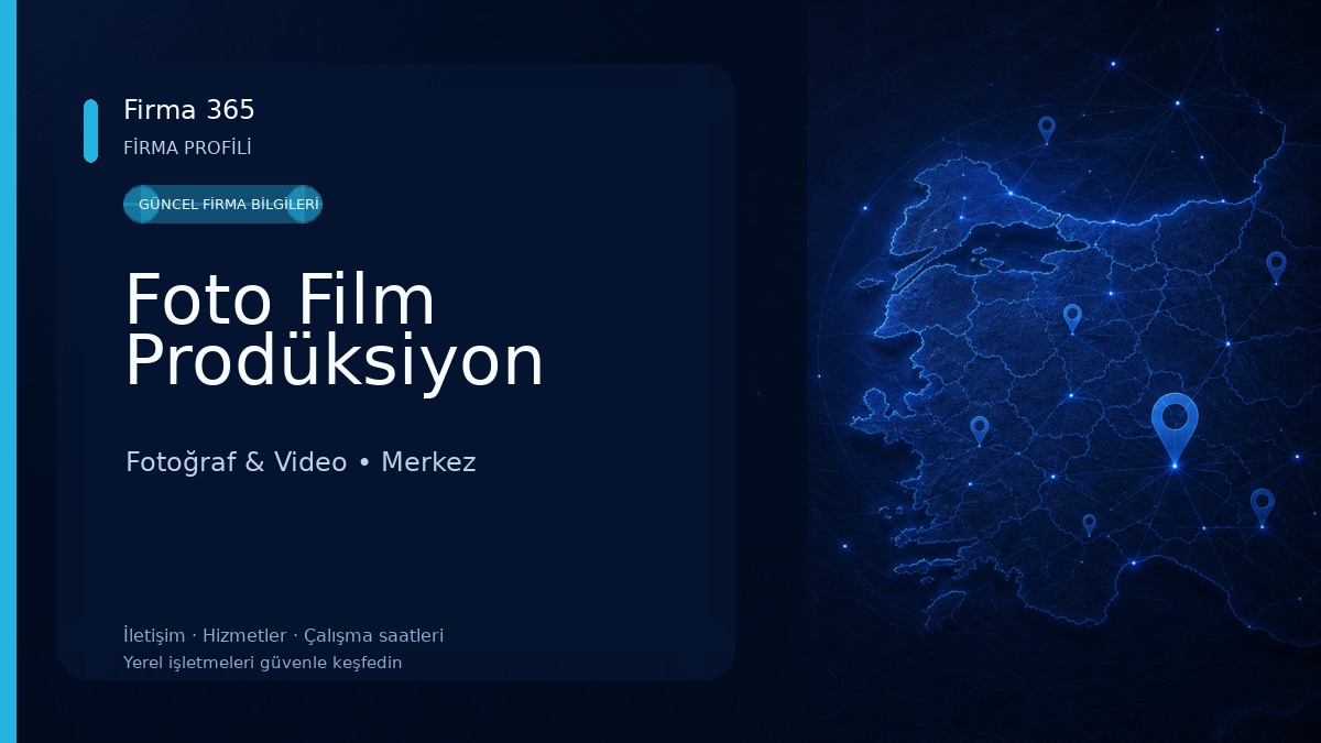 Foto Film Prodüksiyon Fotoğraf & Video