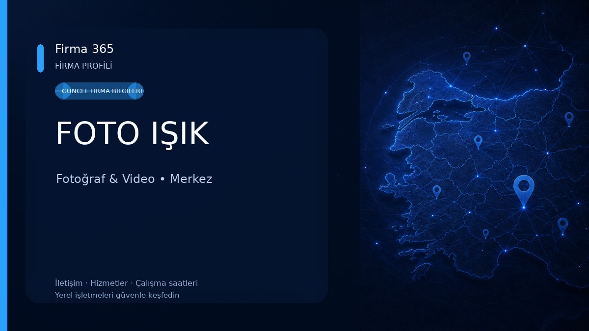 FOTO IŞIK Fotoğraf & Video