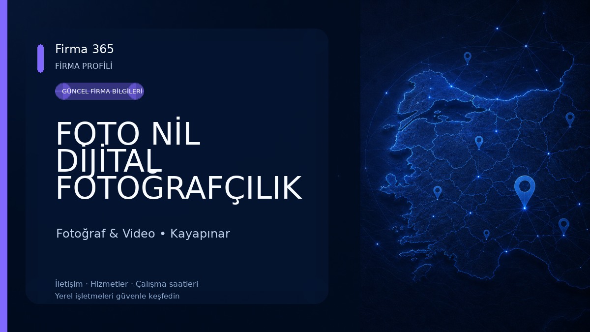 FOTO NİL DİJİTAL FOTOĞRAFÇILIK