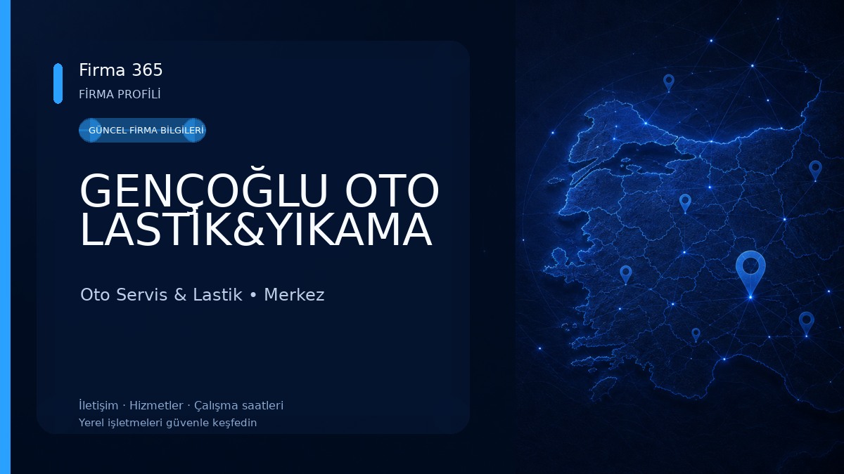 GENÇOĞLU OTO LASTİK&YIKAMA 