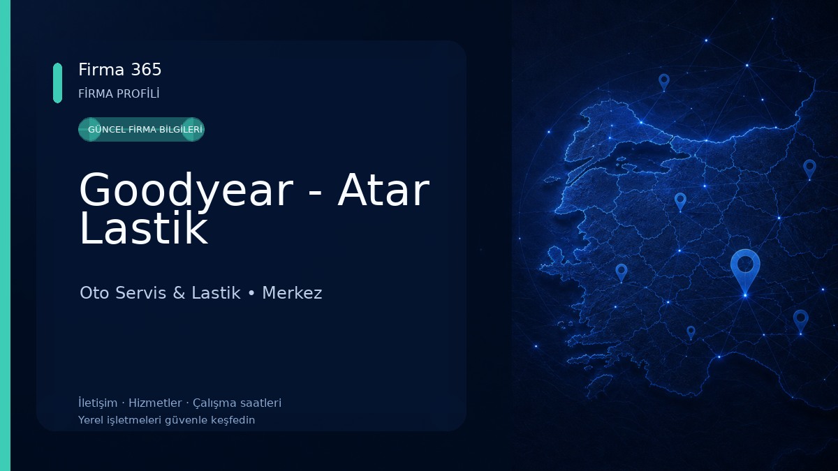 Goodyear - Atar Lastik