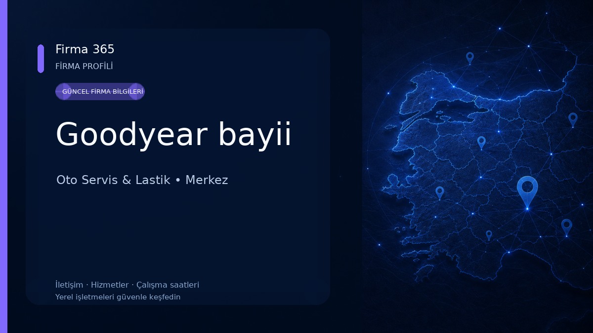 Goodyear bayii Oto Servis & Lastik