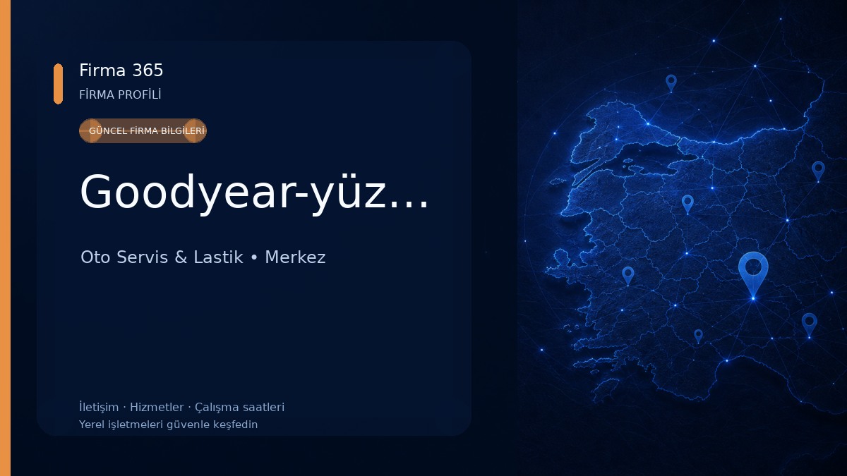 Goodyear-yüzbaşıoğlu