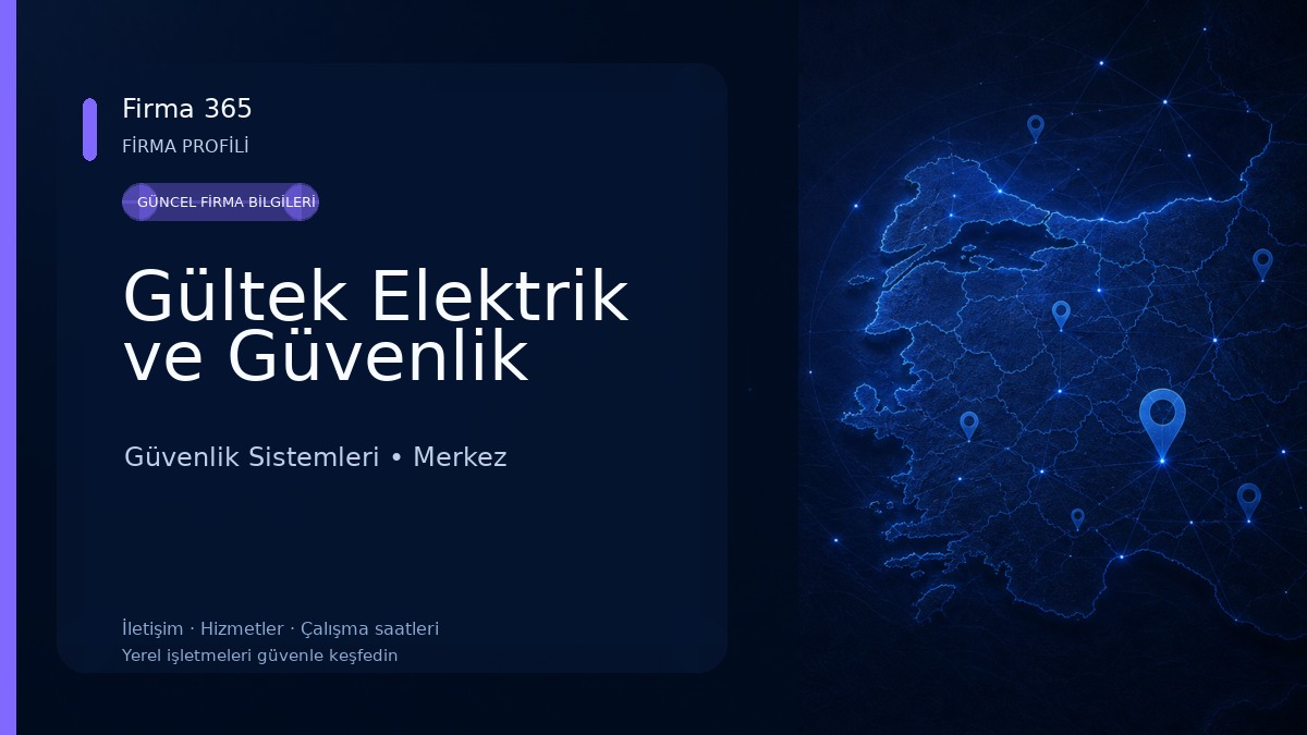 Gültek Elektrik ve Güvenlik