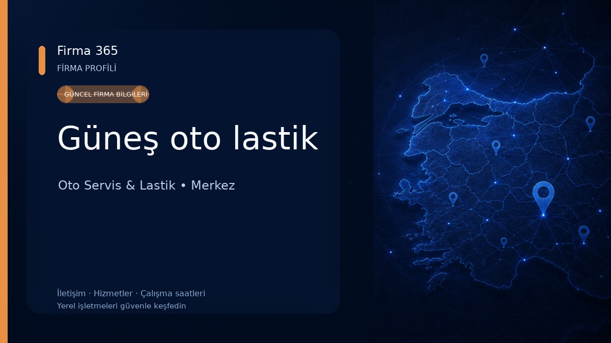 Güneş oto lastik Oto Servis & Lastik