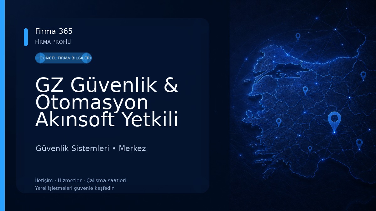 GZ Güvenlik & Otomasyon Akınsoft Yetkili Bayi 
