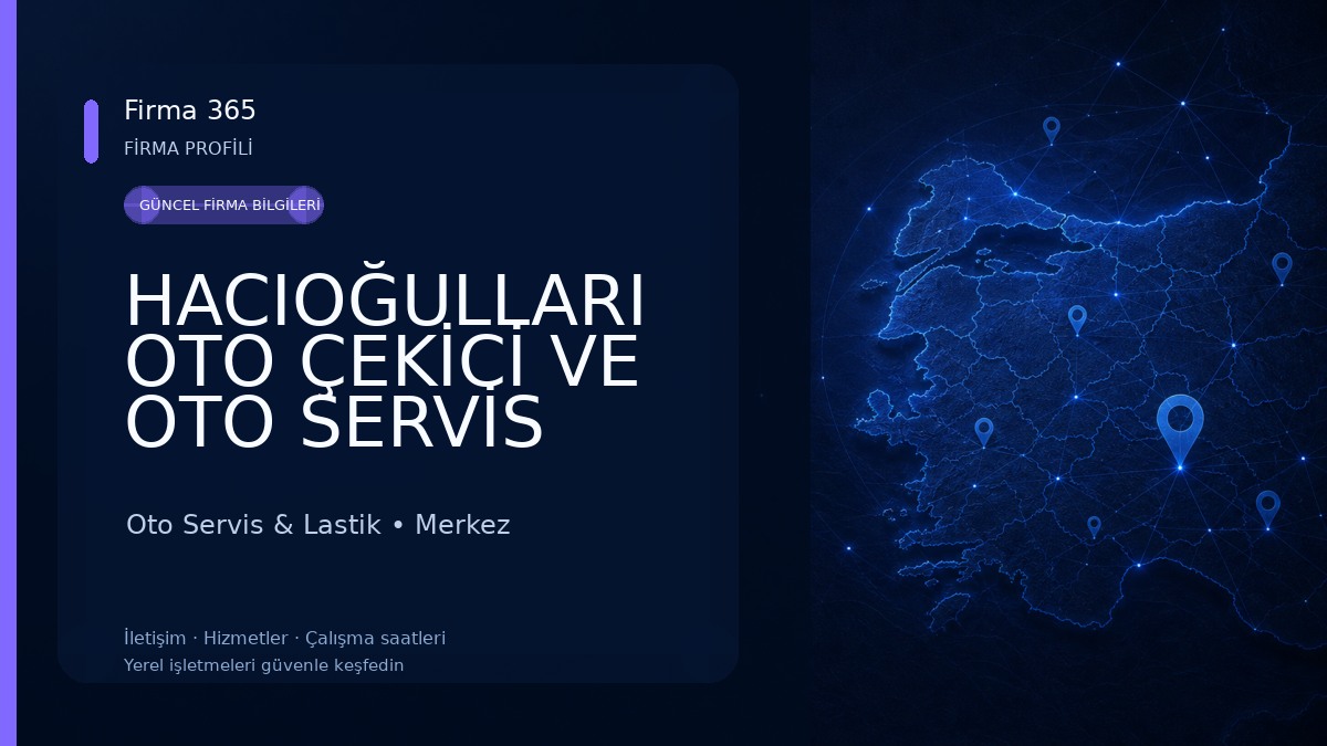 HACIOĞULLARI OTO ÇEKİCİ VE OTO SERVİS Oto Servis & Lastik