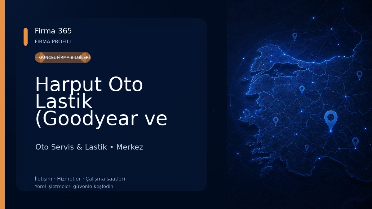 Harput Oto Lastik (Goodyear ve Hankook)