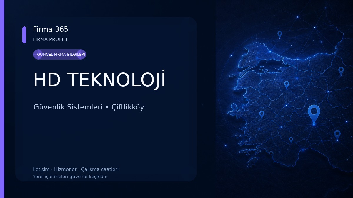 HD TEKNOLOJİ Güvenlik Sistemleri
