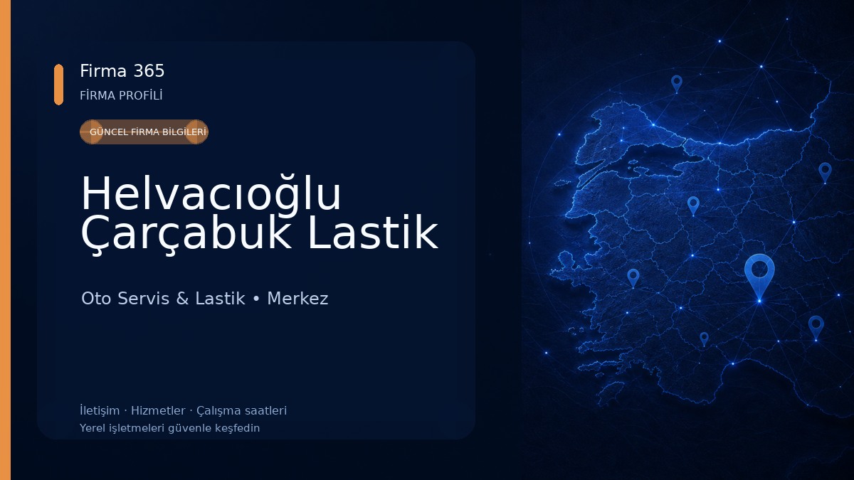 Helvacıoğlu Çarçabuk Lastik