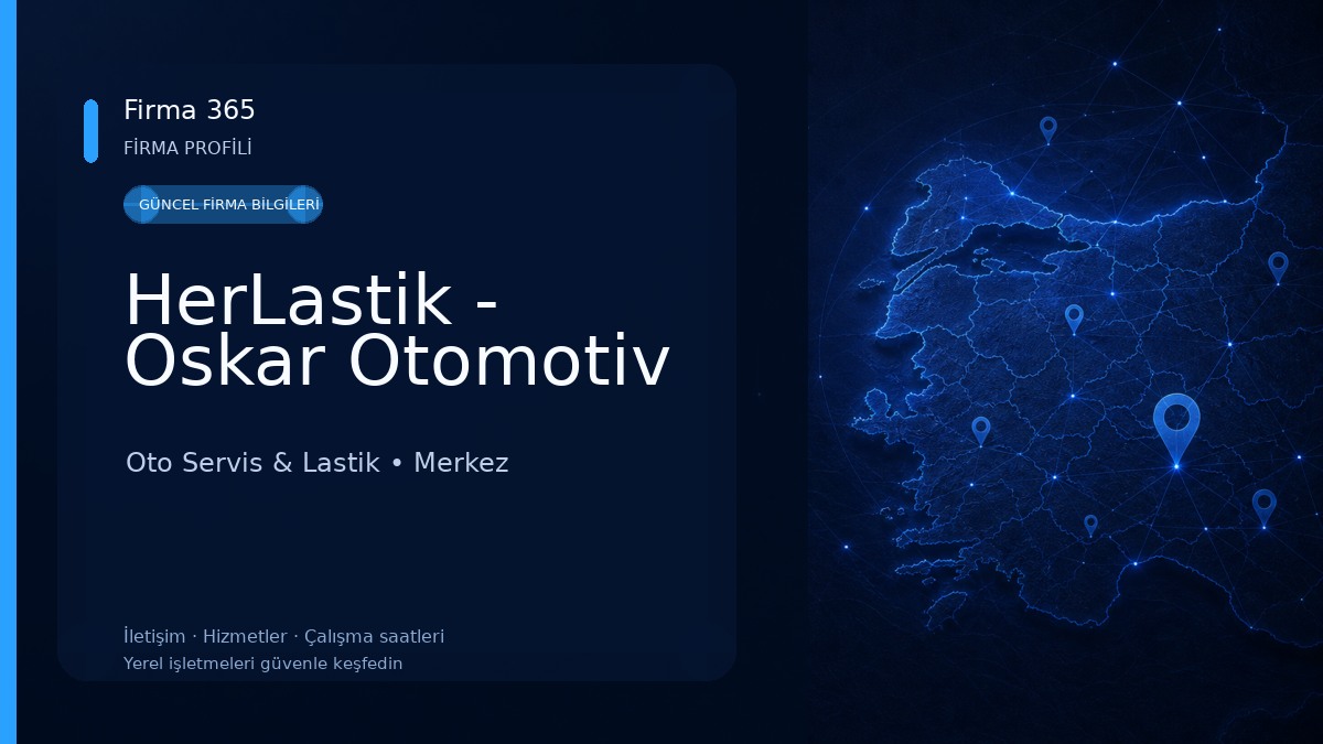 HerLastik - Oskar Otomotiv Oto Servis & Lastik