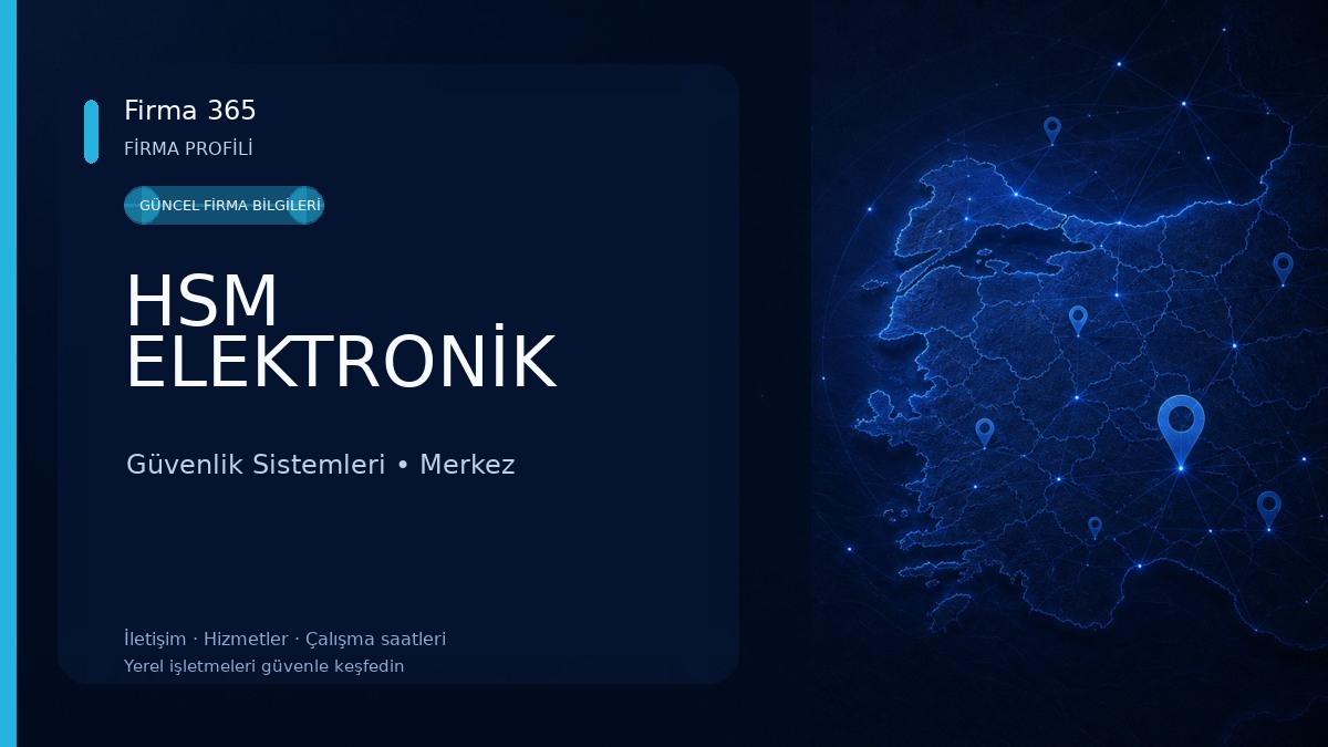 HSM ELEKTRONİK Güvenlik Sistemleri