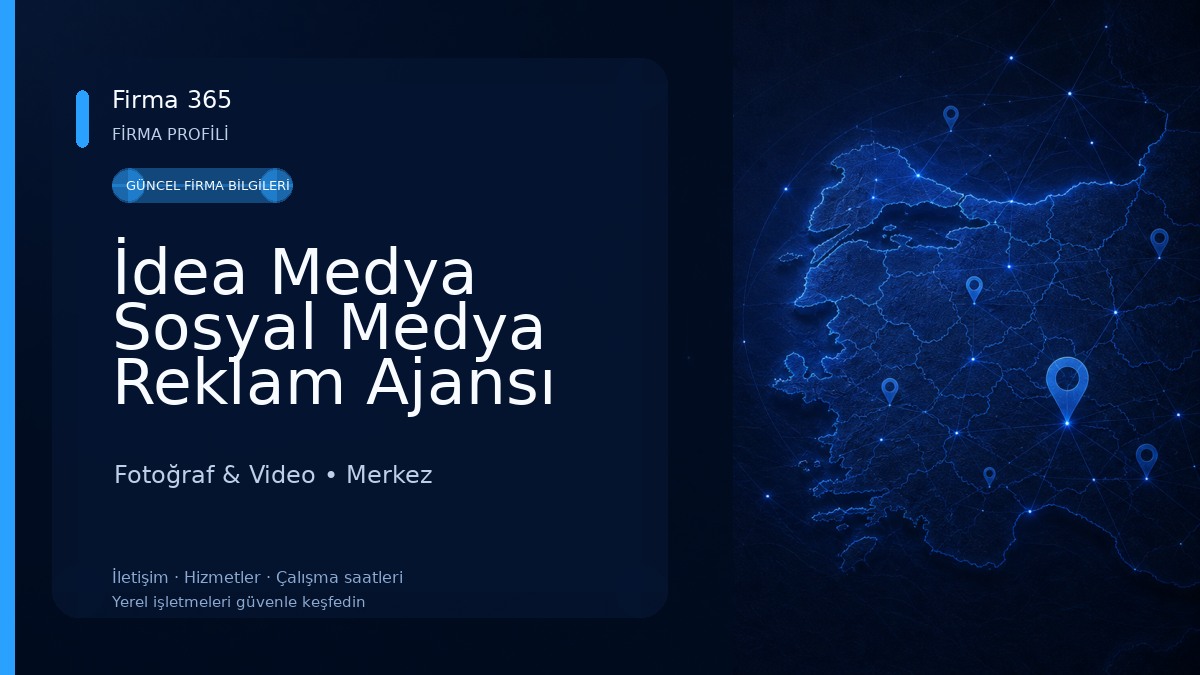 İdea Medya Sosyal Medya Reklam Ajansı