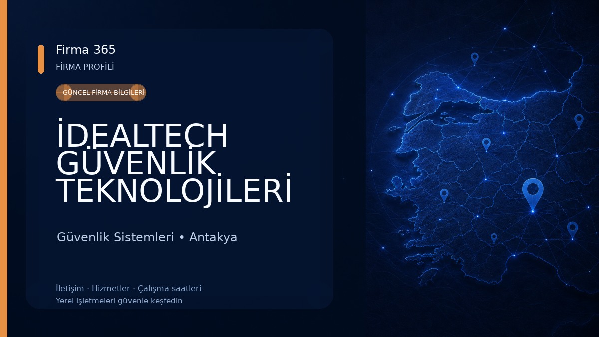 İDEALTECH GÜVENLİK TEKNOLOJİLERİ Güvenlik Sistemleri