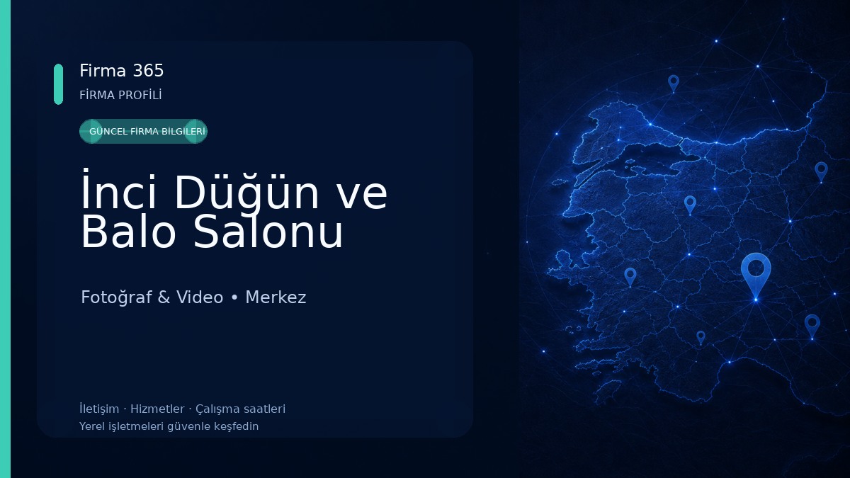 İnci Düğün ve Balo Salonu