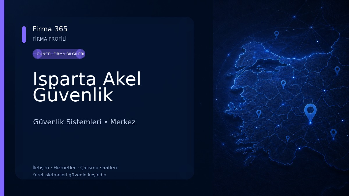Isparta Akel Güvenlik Güvenlik Sistemleri