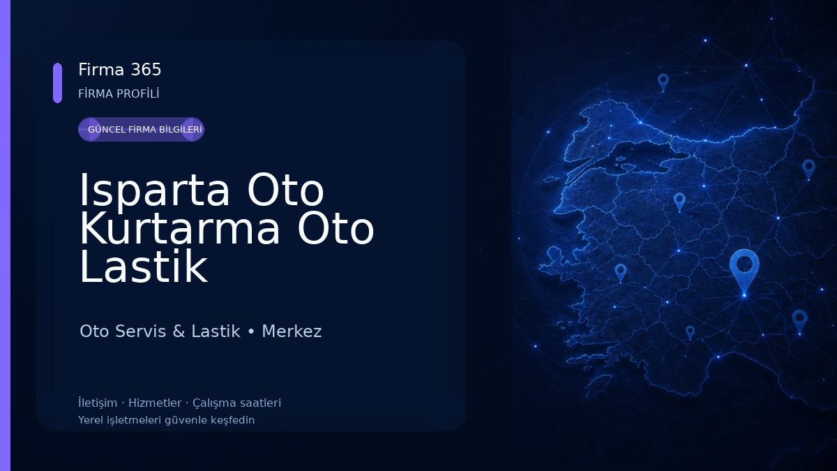 Isparta Oto Kurtarma Oto Lastik Oto Servis & Lastik