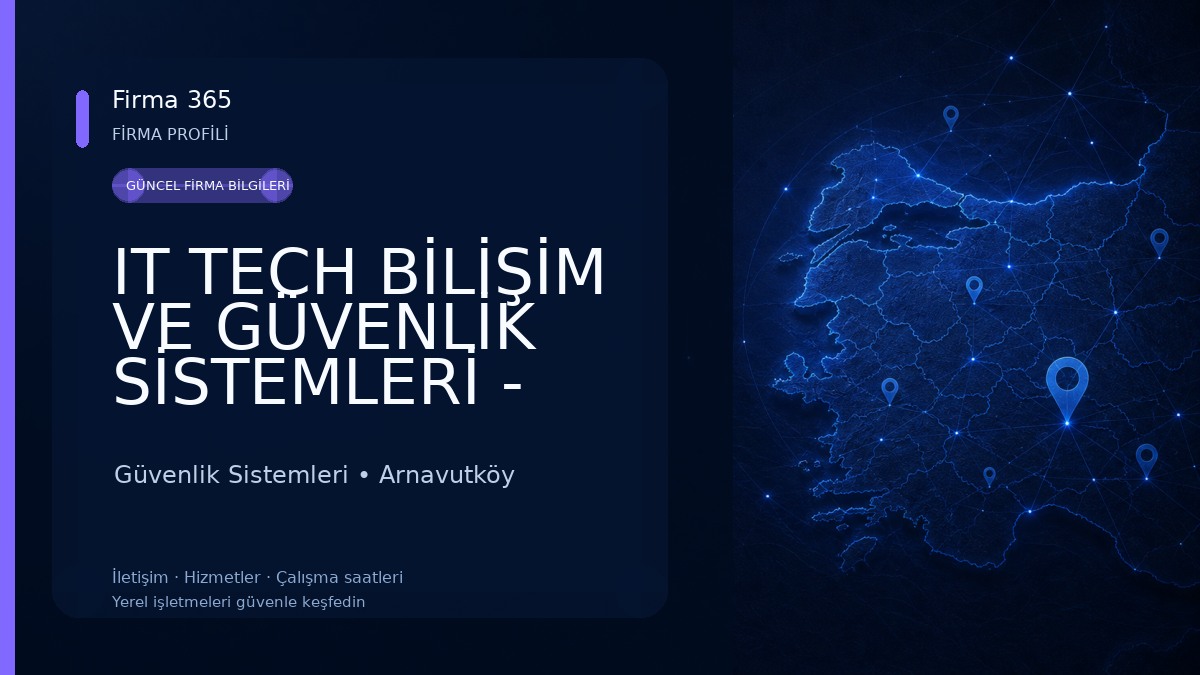 IT TECH BİLİŞİM VE GÜVENLİK SİSTEMLERİ - Arnavutköy Kameracı Arnavutköy kamera kurulumu uydu kurulumu Ses sistemleri kurulum Güvenlik Sistemleri