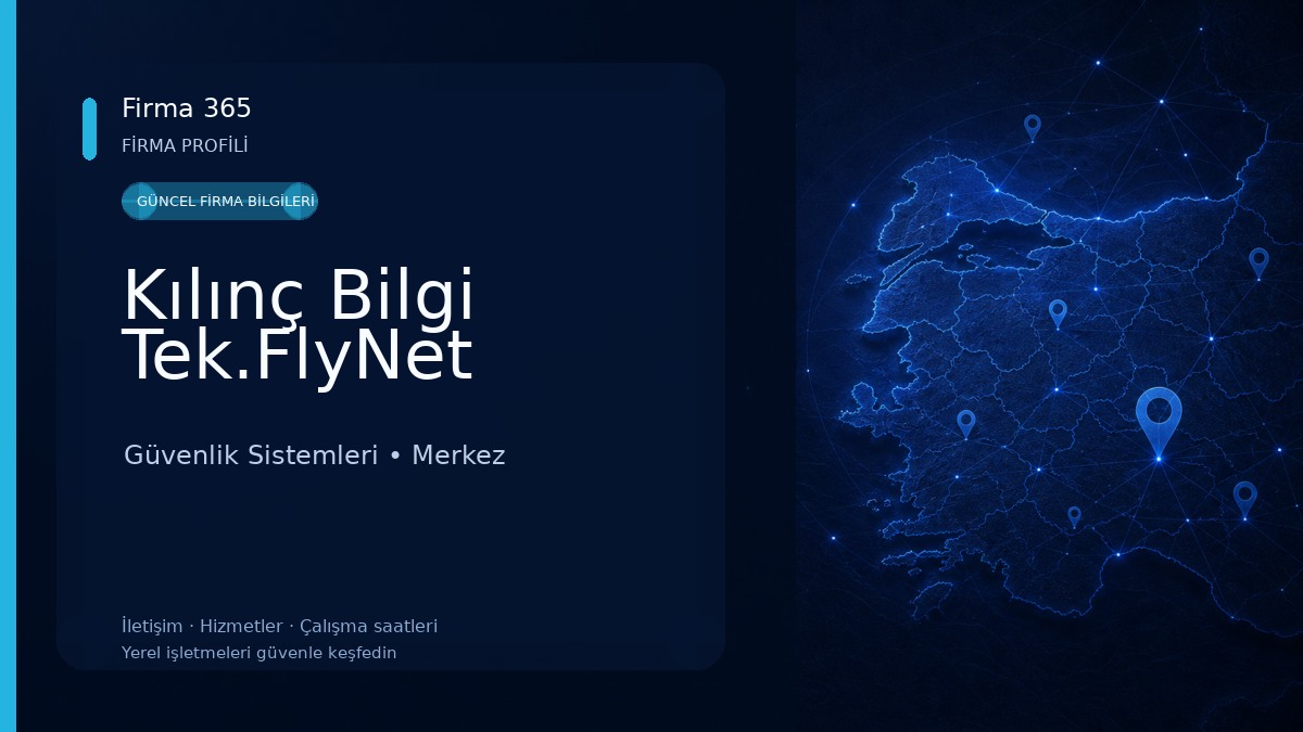Kılınç Bilgi Tek.FlyNet 