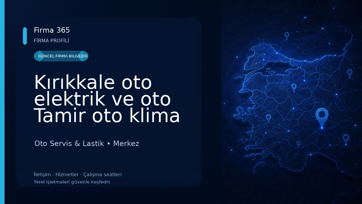 Kırıkkale oto elektrik ve oto Tamir oto klima oto Kurtarma Bakım servisi yurttaş otomotiv