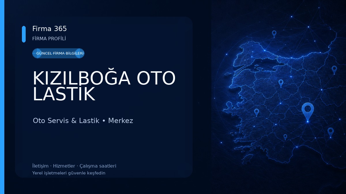 KIZILBOĞA OTO LASTİK Oto Servis & Lastik