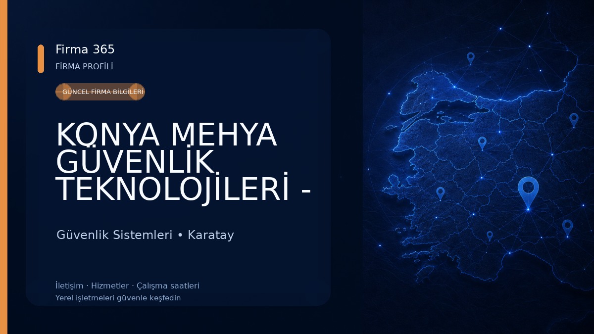 KONYA MEHYA GÜVENLİK TEKNOLOJİLERİ - KONYA KAMERA ve ALARM SİSTEMLERİ Güvenlik Sistemleri