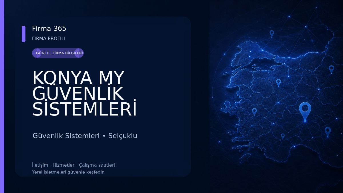 KONYA MY GÜVENLİK SİSTEMLERİ Güvenlik Sistemleri
