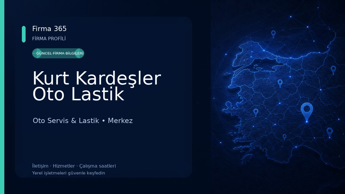 Kurt Kardeşler Oto Lastik