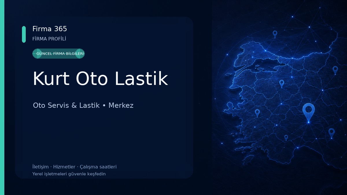 Kurt Oto Lastik Oto Servis & Lastik