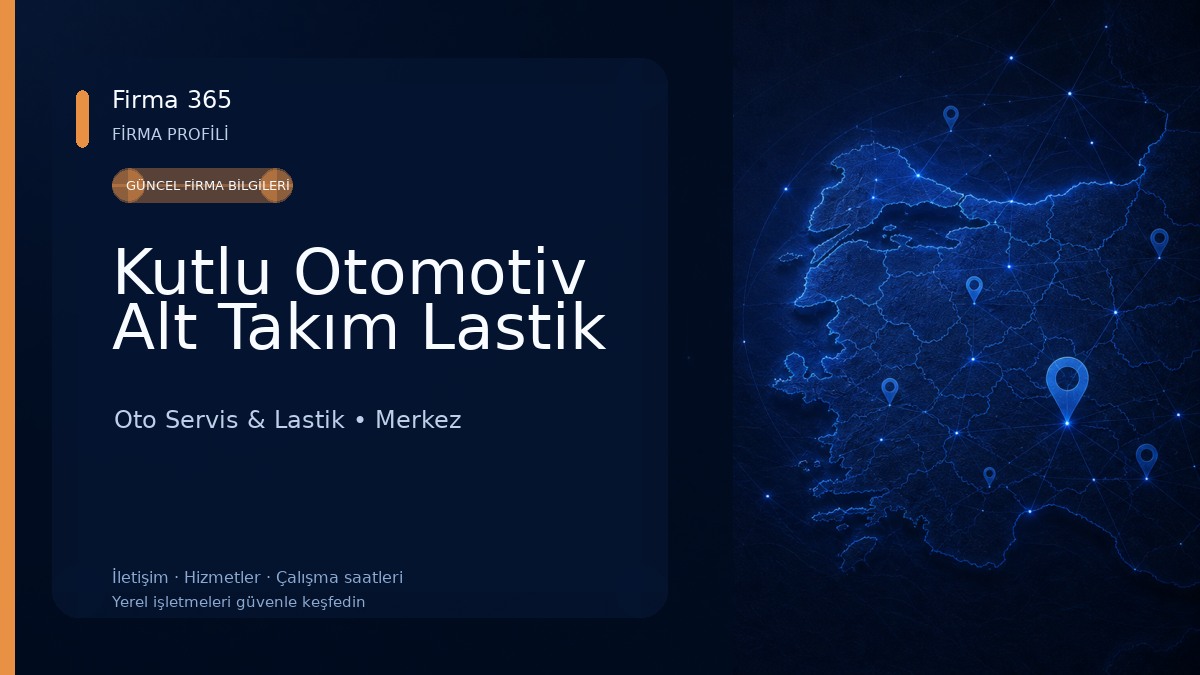 Kutlu Otomotiv Alt Takım Lastik 