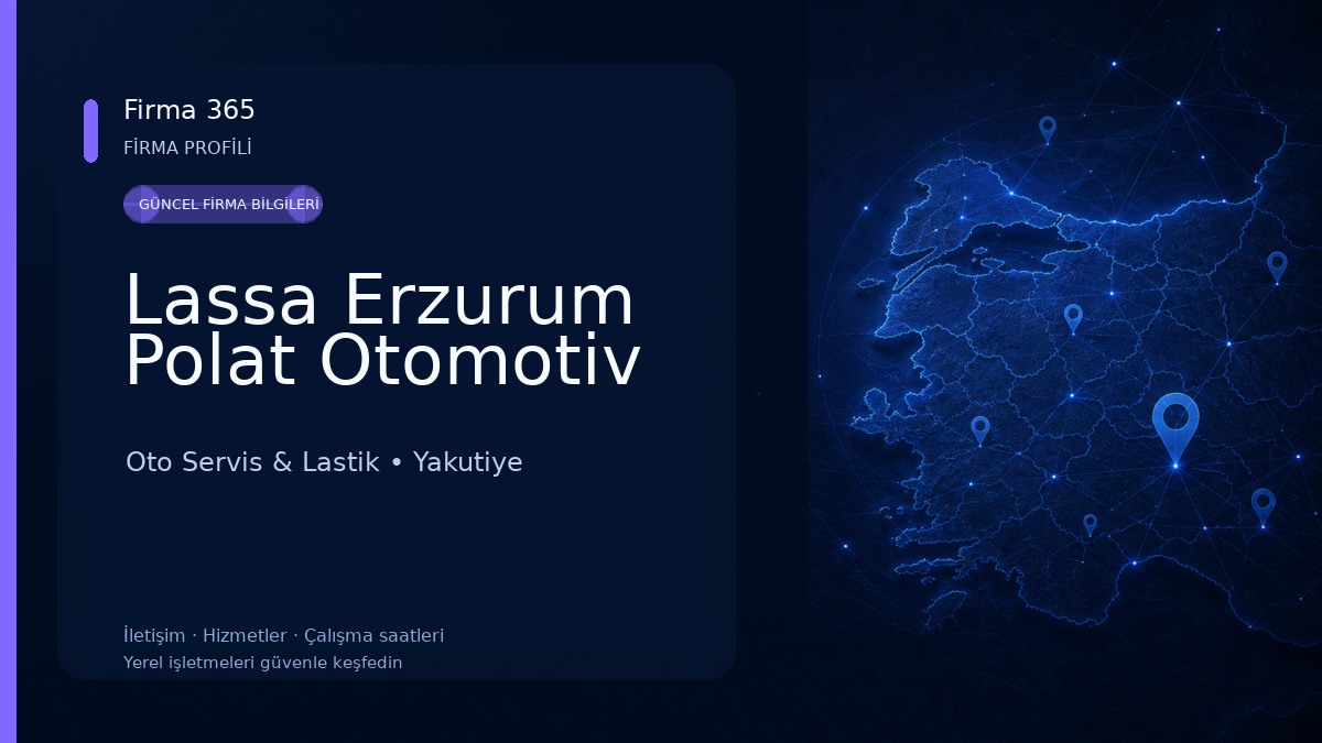 Lassa Erzurum Polat Otomotiv