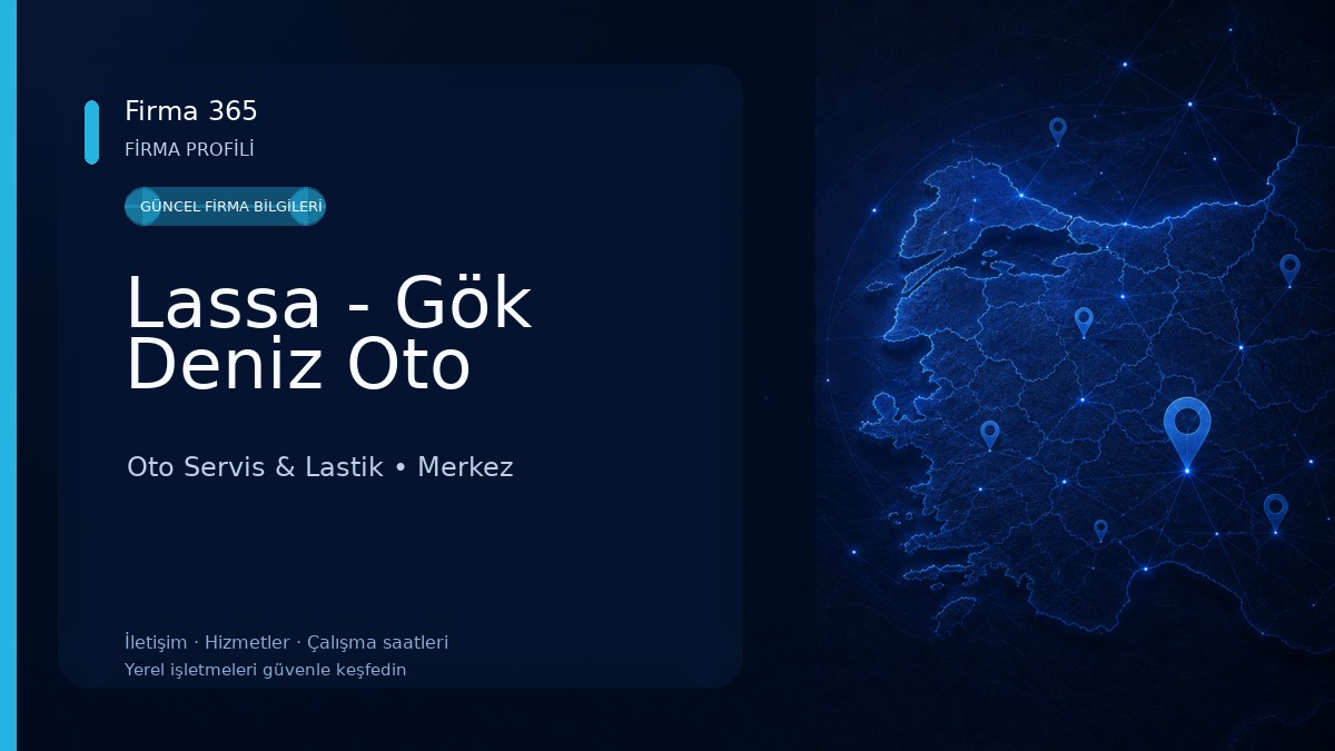 Lassa - Gök Deniz Oto Oto Servis & Lastik