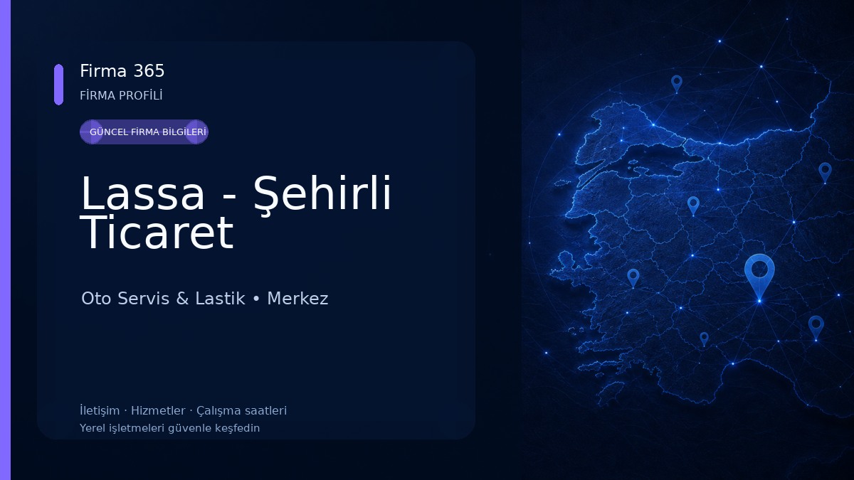 Lassa - Şehirli Ticaret Oto Servis & Lastik