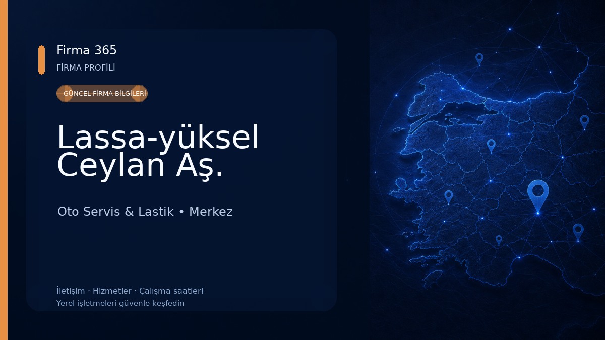 Lassa-yüksel Ceylan Aş.