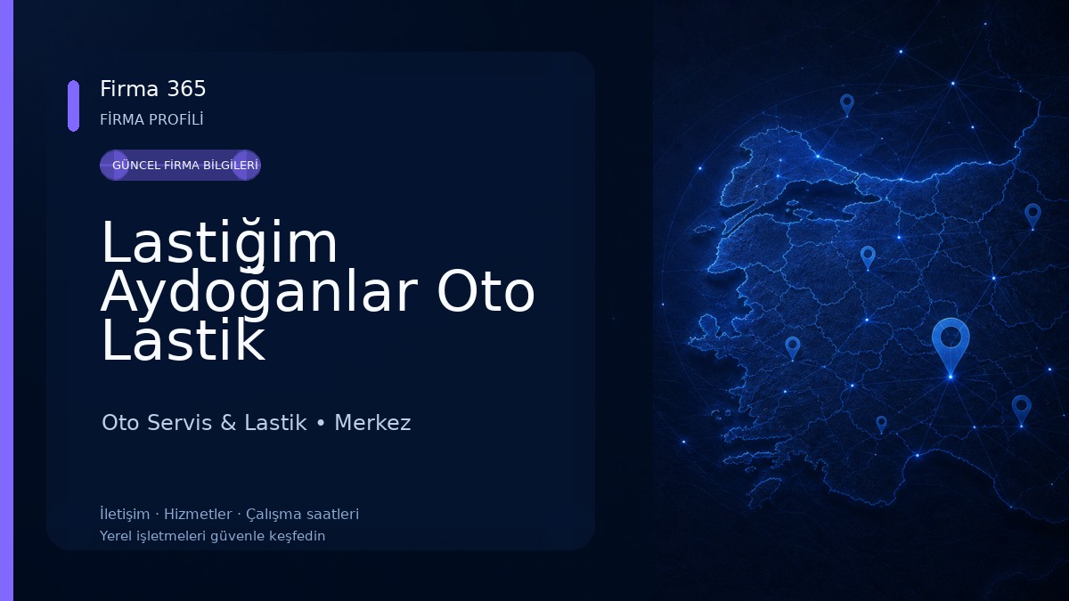 Lastiğim Aydoğanlar Oto Lastik Oto Servis & Lastik