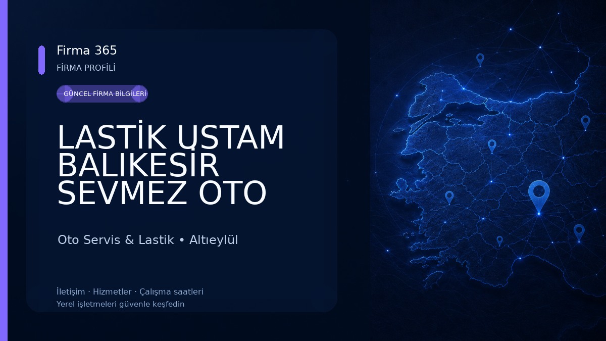 LASTİK USTAM BALIKESİR SEVMEZ OTO LASTİK