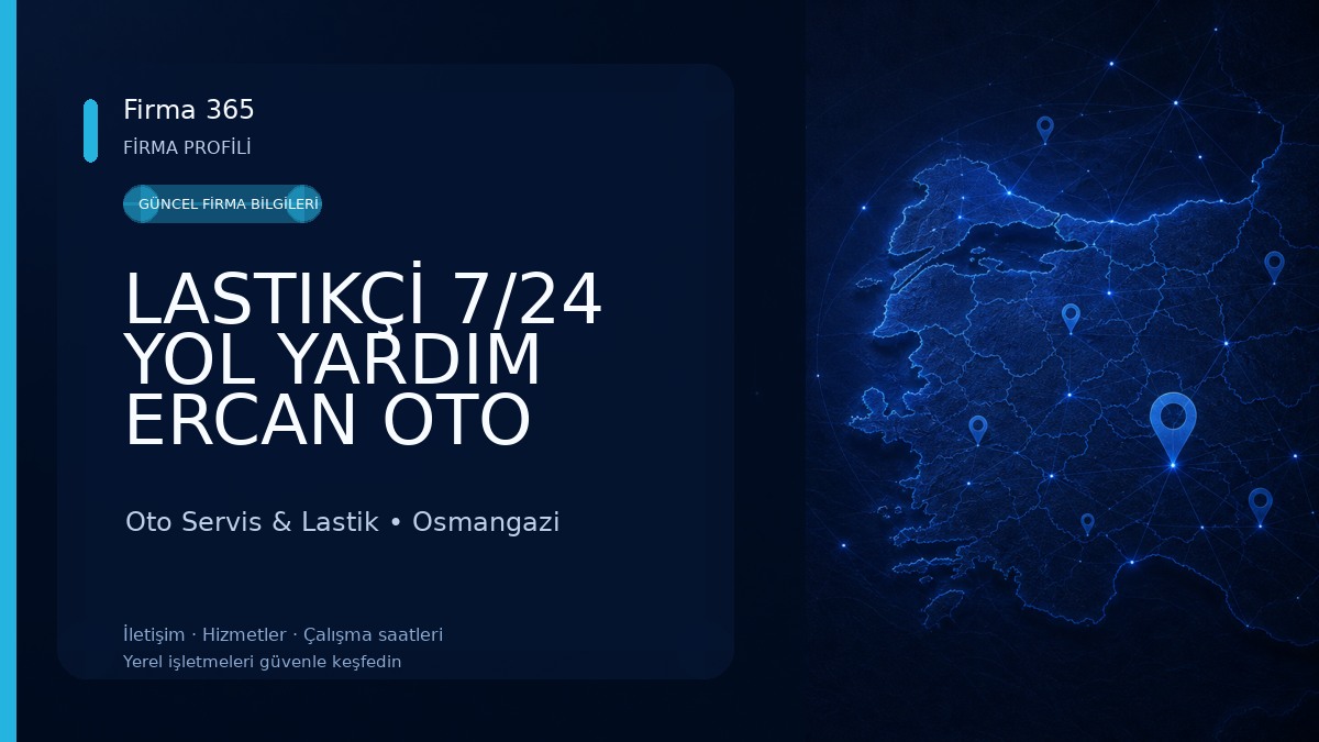 LASTIKÇİ 7/24 YOL YARDIM ERCAN OTO 