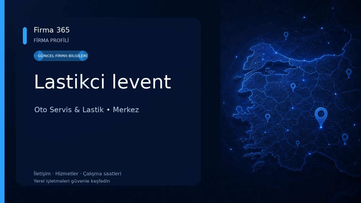 Lastikci levent Oto Servis & Lastik