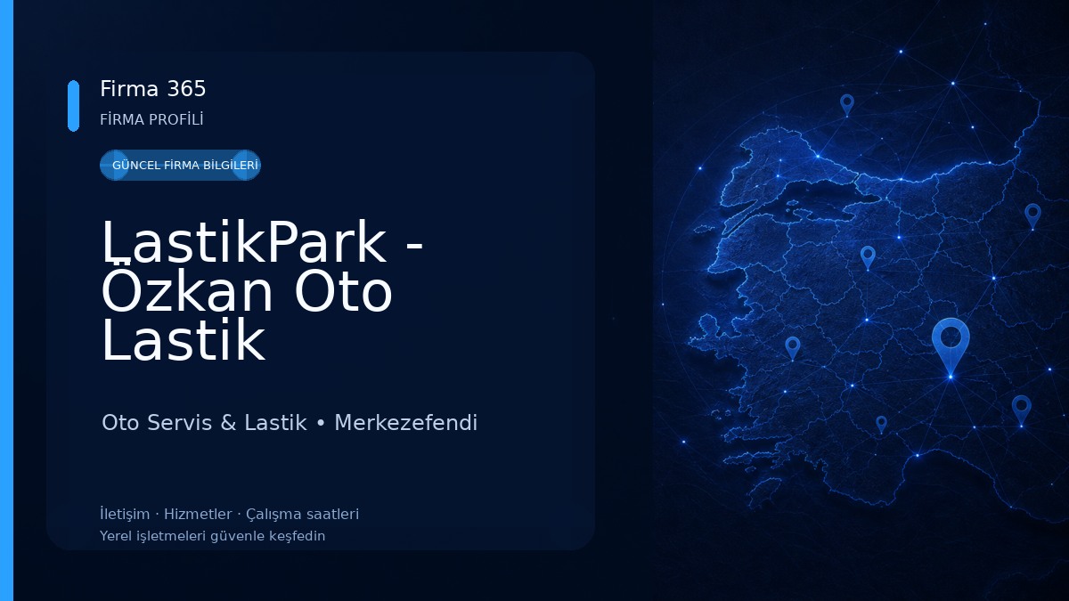 LastikPark - Özkan Oto Lastik