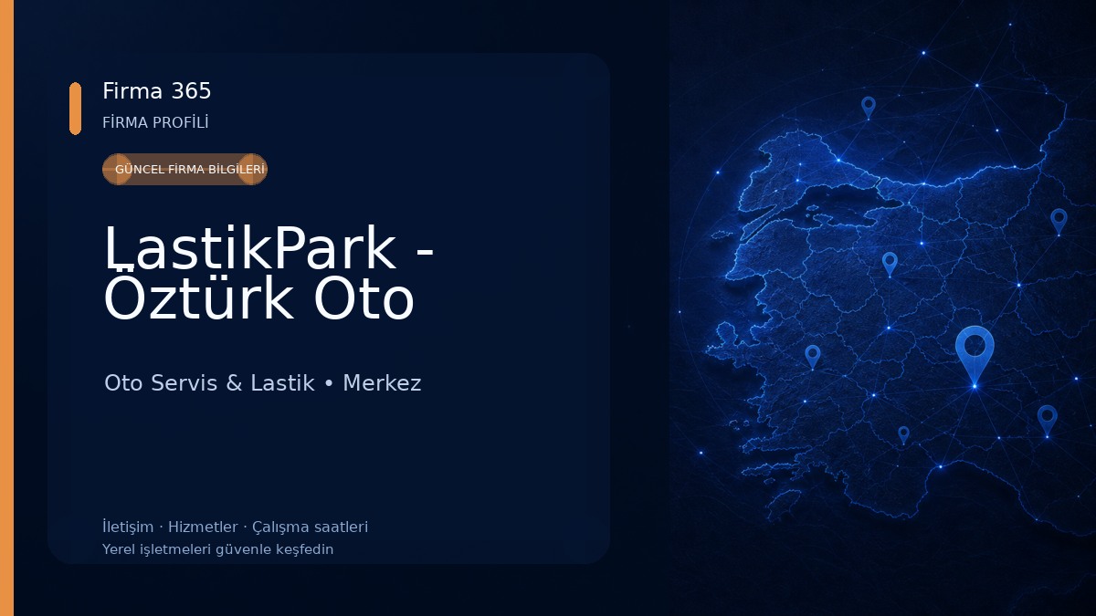LastikPark - Öztürk Oto