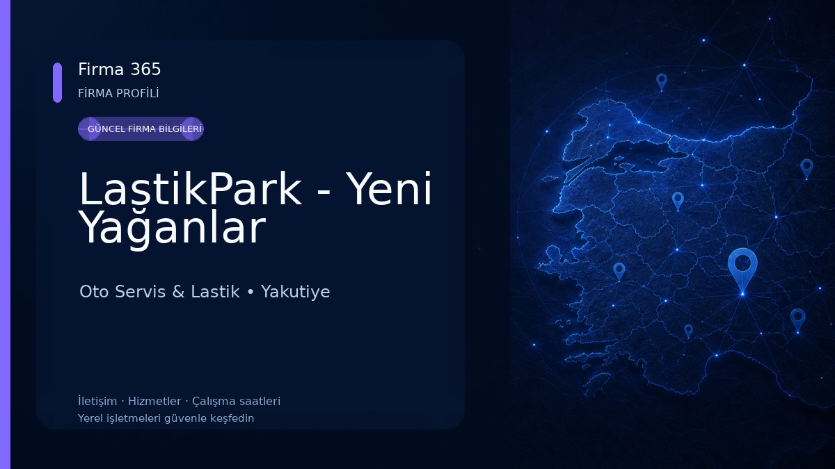 LastikPark - Yeni Yağanlar Oto Servis & Lastik