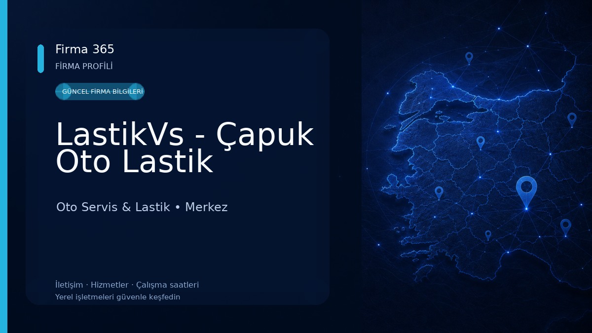 LastikVs - Çapuk Oto Lastik Oto Servis & Lastik