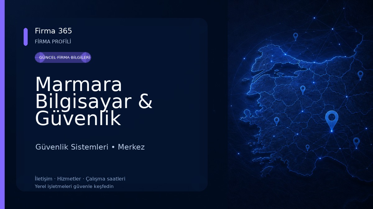Marmara Bilgisayar & Güvenlik Sistemleri Güvenlik Sistemleri