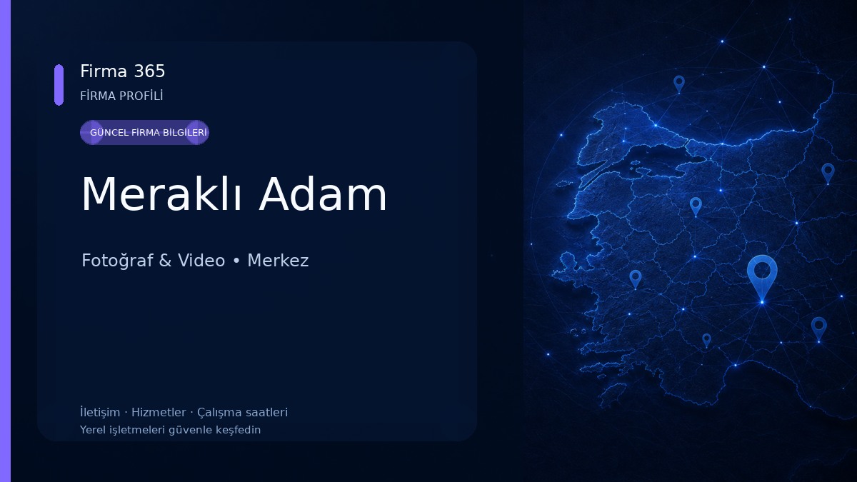 Meraklı Adam
