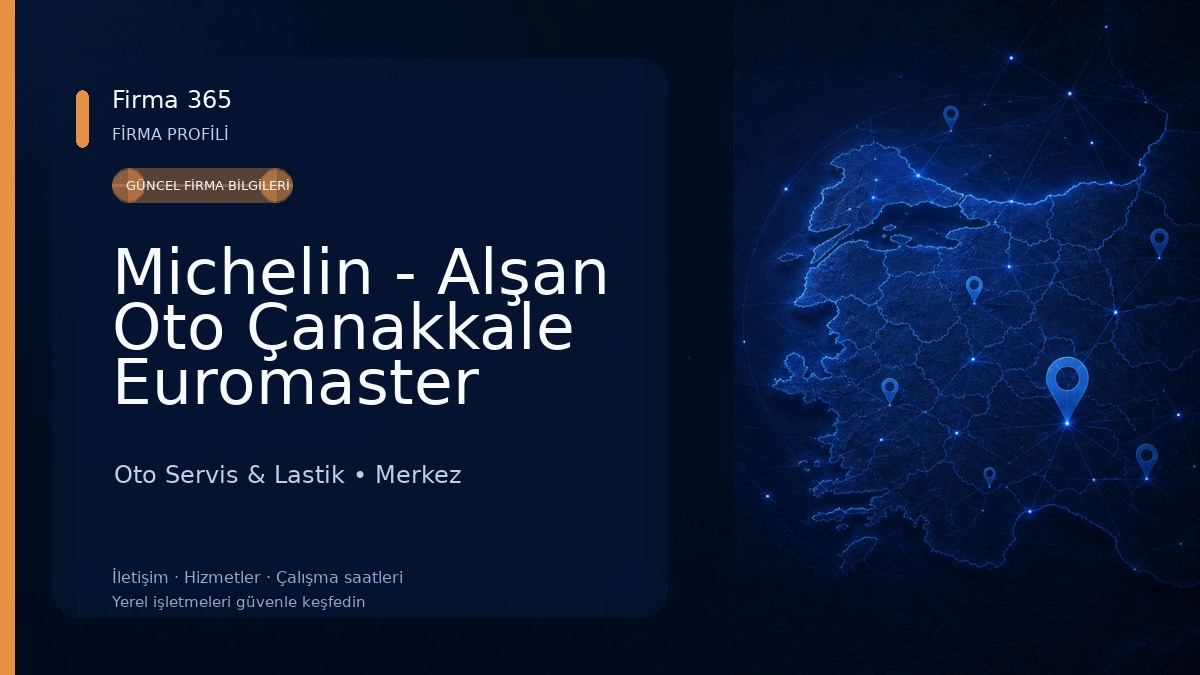 Michelin - Alşan Oto Çanakkale Euromaster Oto Servis & Lastik
