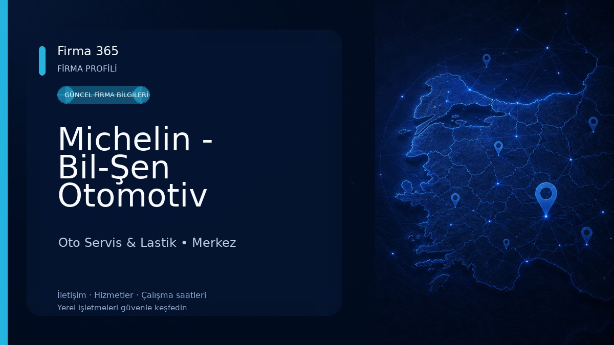 Michelin - Bil-Şen Otomotiv Oto Servis & Lastik