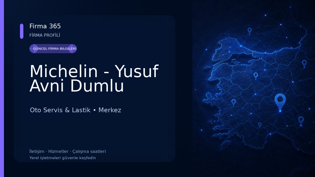Michelin - Yusuf Avni Dumlu Oto Servis & Lastik